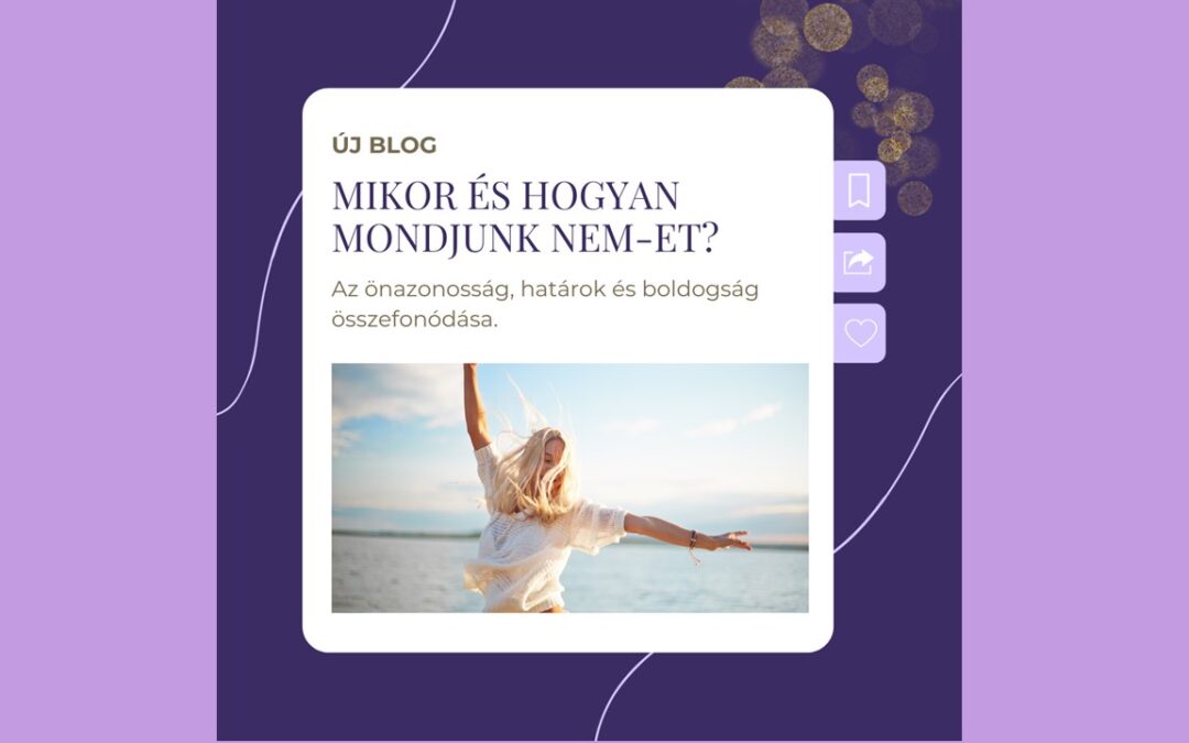 Mikor és hogyan mondjunk nemet?