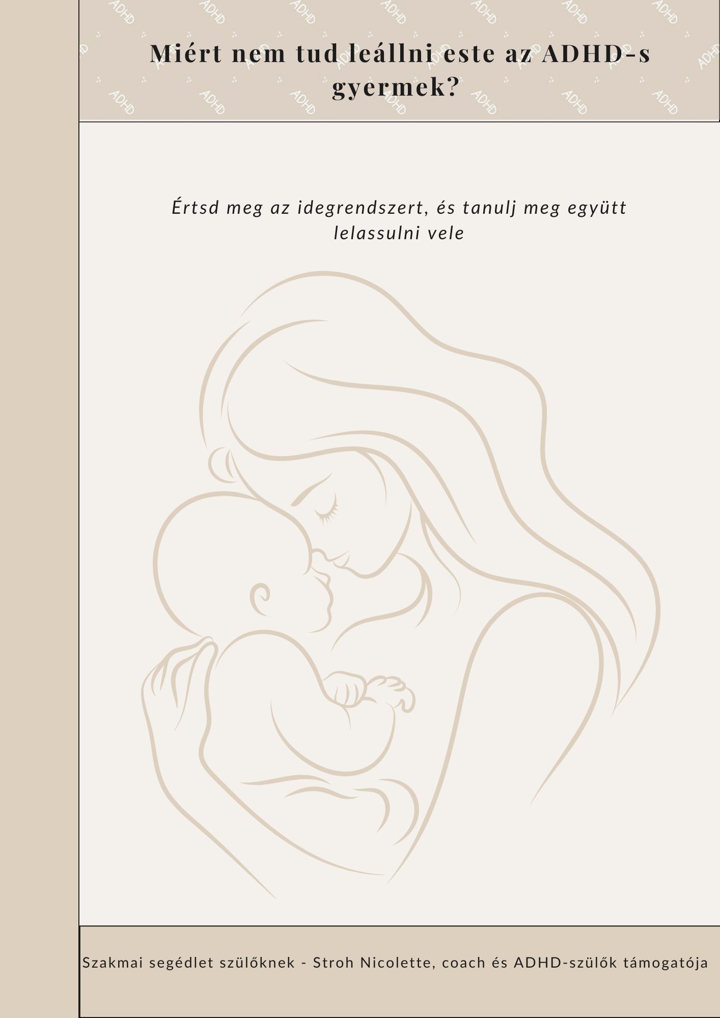 Miért nem tud leállni este az ADHD-s gyermek – szülői útmutató borító
